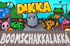 Dikka: Boom Schakkalakka 