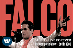 »Falco: Live Forever: The Complete Show (Berlin 1986)« auf 2 CDs