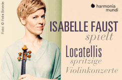 Isabelle Faust spielt Locatellis Violinkonzerte