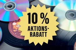 "10 % AKTIONS-RABATT" steht auf einem gelben Stern. Im Hintergrund sind CDs und Schallplatten zu sehen.