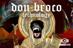 Text: "don broco, technology". Ein Affengesicht in einem goldenen Gewand mit einem ornamentalen Heiligenschein.
