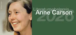 Literaturnobelpreis 2026, Anne Carson. Eine lächelnde Frau vor grünem Hintergrund.
