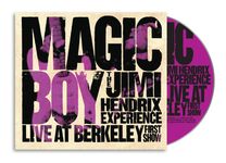 „MAGIC BOY“, „THE JIMI HENDRIX EXPERIENCE LIVE AT BERKELEY FIRST SHOW“. Illustration mit violettem Hintergrund.