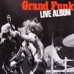 Grand Funk Railroad : Live Album, CD
