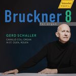Anton Bruckner (1824-1896): Symphonie Nr.8 (Fassung für Orgel), CD