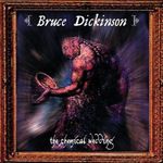 "Bruce Dickinson", "the chemical wedding". Illustration: Eine Gestalt mit einer Schale, umgeben von dunklen, leuchtenden Farben.