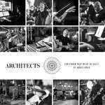 Architects (UK): For Those That Wish To Exist At Abbey Road, CD