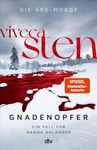Text: "Die Åre-Morde, Viveca Sten, Gnadenopfer, Ein Fall für Hanna Ahlander, dtv." Winterlandschaft mit rotem Fluss.