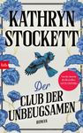 KATHRYN STOCKETT, Der CLUB der UNBEUGSAMEN. Rotes btb-Logo. Ovaler Text: VORLÄUFIGES COVER auf blauem Hintergrund.