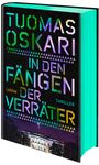 Text: "TUOMAS OSKARI IN DEN FÄNGEN DER VERRÄTER" und "Lübbe Thriller." Unterer Teil zeigt das Weiße Haus nachts.