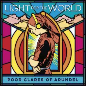Poor Clares of Arundel - Light for the World, CD