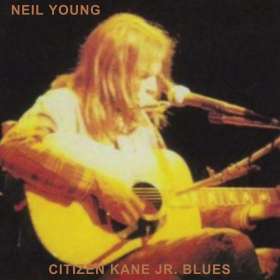 Neil Young: Citizen Kane Jr. Blues 1974, CD
