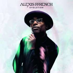 Alexis Ffrench (geb. 1970): Evolution, CD