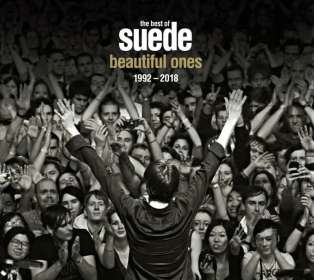 The London Suede (Suede): The Best Of Suede: Beautiful Ones 1992 - 2018, CD
