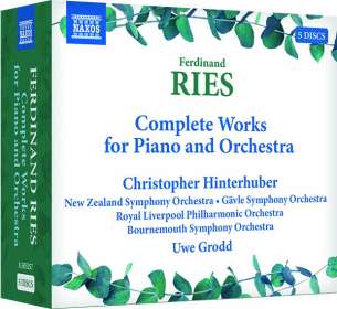 Ferdinand Ries (1784-1838): Sämtliche Klavierkonzerte, CD