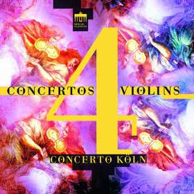 Concerto Köln - Concertos for 4 Violins (CD), CD