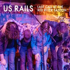 US Rails: Last Call At The River Saloon: Live 2020, CD