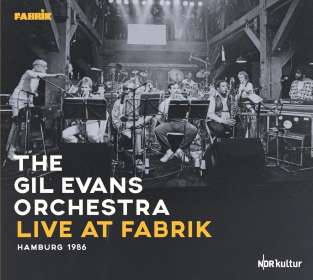 Gil Evans (1912-1988): Live At Fabrik Hamburg 1986, CD