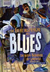 Robert Cremer: Die Geheimsprache des Blues, Buch