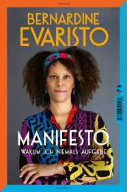 Bernardine Evaristo: Manifesto, Buch