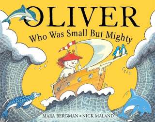 Oliver who was small but mighty Cover