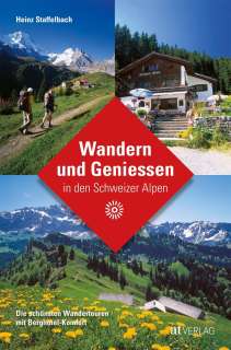 Wandern und Geniessen in den Schweizer Alpen Cover
