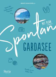 Spontan mit Plan – Gardasee Cover