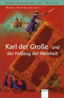 Karl der Grosse und der Feldzug der Weisheit Cover