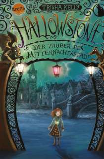 Hallowstone - Der Zauber der Mitternachtsstadt Cover