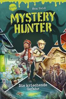 Mystery Hunter / Die kriechende Gefahr (1) Cover