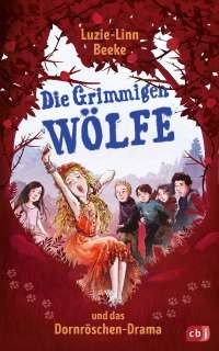 Cover von Die Grimmigen Wölfe ... und das Dornröschen-Drama