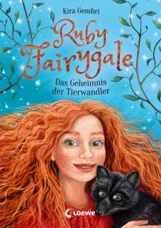 Ruby Fairygale (3): Das Geheimnis der Tierwandler Cover