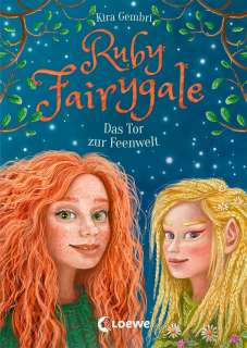 Ruby Fairygale (4): Das Tor zur Feenwelt Cover