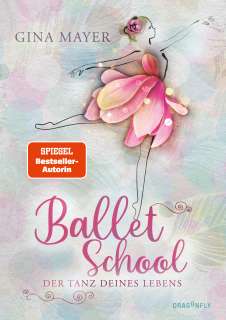 Ballet School : der Tanz deines Lebens Cover