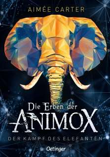 Die Erben der Animox (3) : Der Kampf des Elefanten Cover