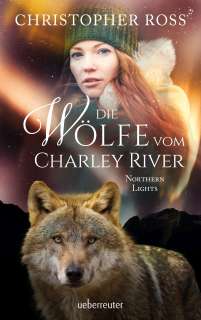 Die Wölfe vom Charley River Cover
