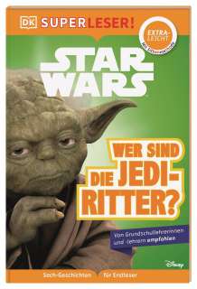 SUPERLESER! Star Wars™ Wer sind die Jedi-Ritter? Cover