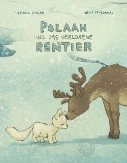 Polaah und das verlorene Rentier Cover
