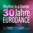 Rhythm Is A Dancer - 30 Jahre Eurodance