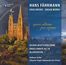Text: "Ambiente Audio", "HANS FÄHRMANN", "ORGELWERKE", "opera ultima pro organo", "BILDER DEUTSCHER DOME", "ORGELSONATE Nr. 14", "ALLERSEELEN", "Andreas Jetter", "Schuster-Orgel Johanniskirche Zittau". Illustration: Großartige gotische Kathedrale mit Regenbogen.