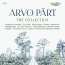 Arvo Pärt - The Collection