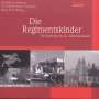 : Militärmusik Salzburg - Die Regimentskinder, CD