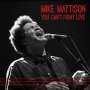 Mike Mattison: You Can't Fight Love, CD