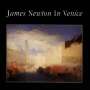 James Newton: James Newton In Venice, CD