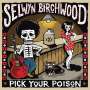 Selwyn Birchwood: Pick Your Poison, CD