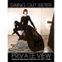 Swing Out Sister: Private View (Special Souvenir Edition CD + DVD), 1 CD und 1 DVD