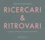 Christophe Desjardins - Ricercari & Ritrovari, CD