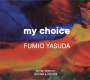 Fumio Yasuda: My Choice, CD