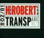 Herb Robertson (geb. 1951): Transparency, CD