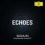 : Signum Saxophone Quartet - Echoes, CD